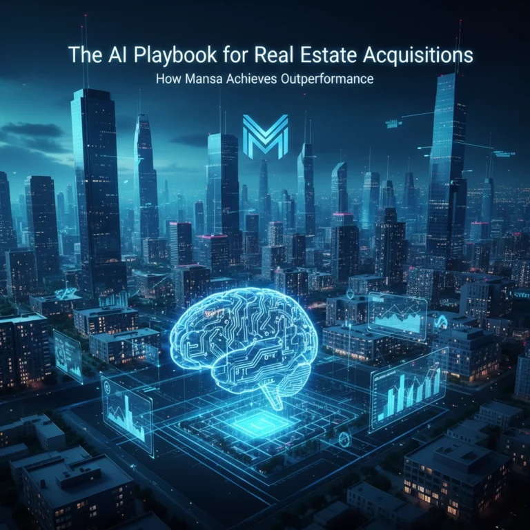The AI Playbook for Real Estate Acquisitions: How Mansa Achieves Outperformance